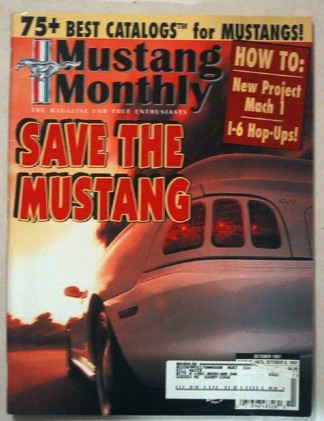 MUSTANG MONTHLY 1997 OCT - RICE & HOLMAN, 6-POWER